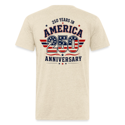 250 Yr America Fitted Cotton/Poly T-Shirt by Next Level - heather cream