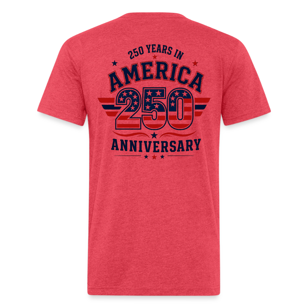 250 Yr America Fitted Cotton/Poly T-Shirt by Next Level - heather red