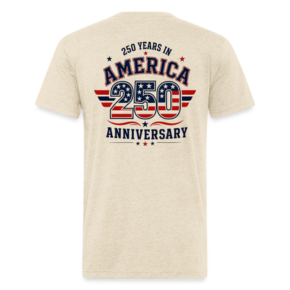 250 Year America  2A Threads Fitted Cotton/Poly T-Shirt by Next Level - heather cream